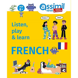 Listen, play & learn French : 8+