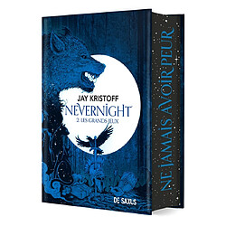 Nevernight. Vol. 2. Les grands jeux