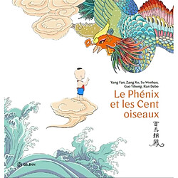 Le phénix et les cent oiseaux