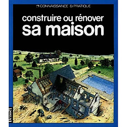 Construire ou rénover sa maison - Occasion