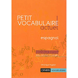 Petit vocabulaire actuel : espagnol