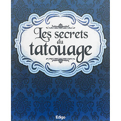 Les secrets du tatouage - Occasion