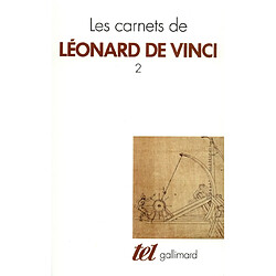 Les Carnets de Léonard de Vinci. Vol. 2