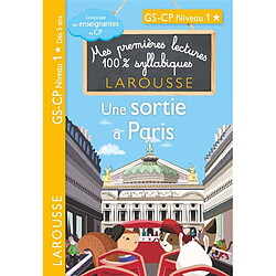 Une sortie à Paris : GS, CP niveau 1