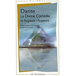 La divine comédie. Vol. 2. Le purgatoire. Purgatorio