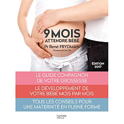 9 mois : attendre bébé