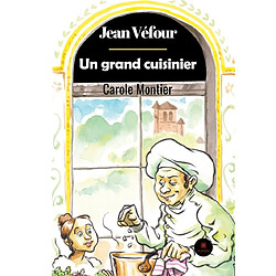 Jean Véfour : Un grand cuisinier - Occasion