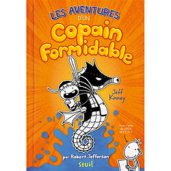 Les aventures d'un copain formidable : par Robert Jefferson