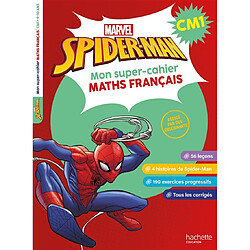 Spider-Man : mon super-cahier maths français, CM1