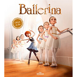 Ballerina : l'album du film - Occasion