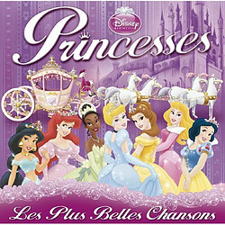 Walt Disney Company Disney Princesses, Les Plus Belles Chansons (2 CD)