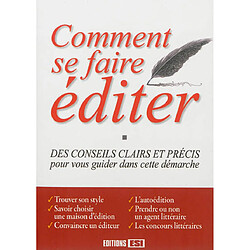 Comment se faire éditer : des conseils clairs et précis pour vous guider dans cette démarche - Occasion