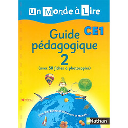 Un monde à lire CE1 : guide pédagogique