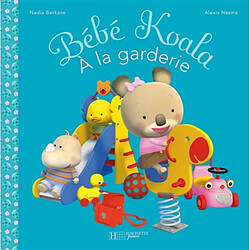 Bébé Koala. Vol. 8. Bébé Koala à la garderie - Occasion