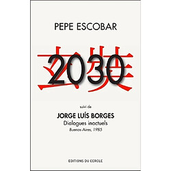 2030. Dialogues inactuels : Buenos Aires, 1985 - Occasion