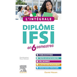 L'intégrale diplôme IFSI en 6 semestres