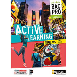 Active learning, anglais bac pro tome unique, A2-B1+ : nouveau programme 2019