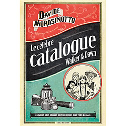 Le célèbre catalogue Walker & Dawn - Occasion