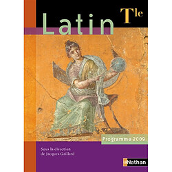 Latin terminale : livre de l'élève