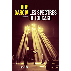 Les spectres de Chicago - Occasion