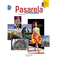 Pasarela espagnol terminale, B1-B2 : nouveau bac : grand format - Occasion