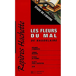 Les fleurs du mal de Charles Baudelaire : étude de l'oeuvre - Occasion