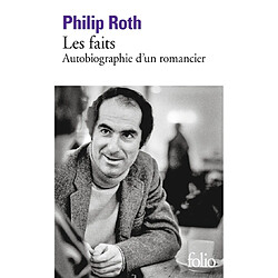 Les faits : autobiographie d'un romancier - Occasion