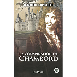 La conspiration de Chambord - Occasion