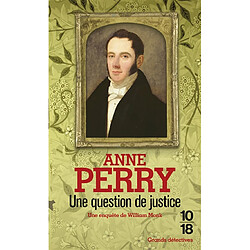 Une enquête de William Monk. Une question de justice - Occasion