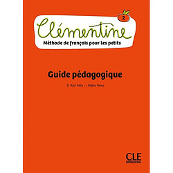 Clémentine 2 : méthode de français pour les petits : guide pédagogique - Occasion