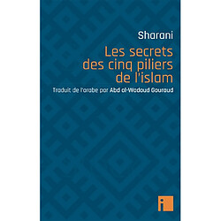 Les secrets des cinq piliers de l'islam