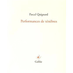 Performances de ténèbres