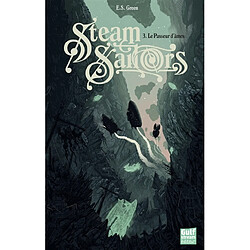 Steam sailors. Vol. 3. Le passeur d'âmes - Occasion