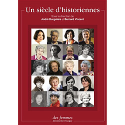 Un siècle d'historiennes