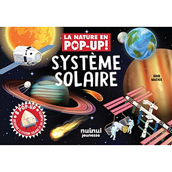 Système solaire : 8 pop-up : découvre le Système solaire et ses planètes