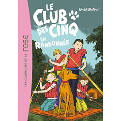 Le club des Cinq. Le club des Cinq en randonnée - Occasion