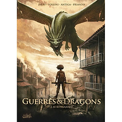 Guerres & dragons. Vol. 3. Le Kongamato