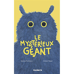 Le mystérieux géant