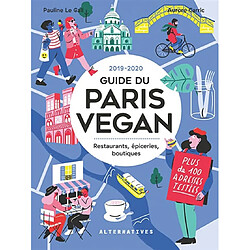 Guide du Paris vegan : restaurants, épiceries, boutiques