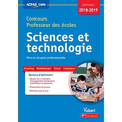 Sciences et technologie : concours professeur des écoles : mise en situation professionnelle, concours 2018-2019 - Occasion