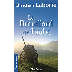 Le brouillard de l'aube