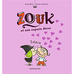 Zouk. Vol. 6. Zouk et son copain Nono