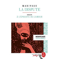 La dispute : nouveaux programmes