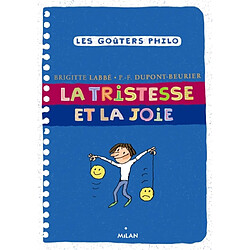 La tristesse et la joie - Occasion