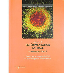 Manuel d'expérimentation animale. La pratique. Vol. 2. Travailler avec les ruminants, les PNH, les porcs, les aquacoles et les céphalopodes