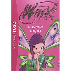 Winx Club. Vol. 44. Le secret de Morgana - Occasion