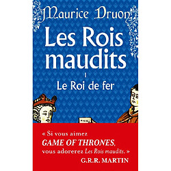 Les rois maudits. Vol. 1. Le roi de fer : roman historique - Occasion