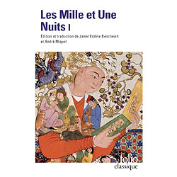 Les mille et une nuits : contes choisis. Vol. 1