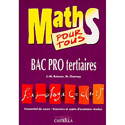 Maths pour tous : Bac pro tertiaires