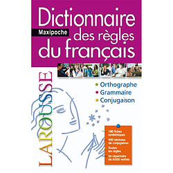 Dictionnaire maxipoche des règles du français : orthographe, grammaire, conjugaison - Occasion